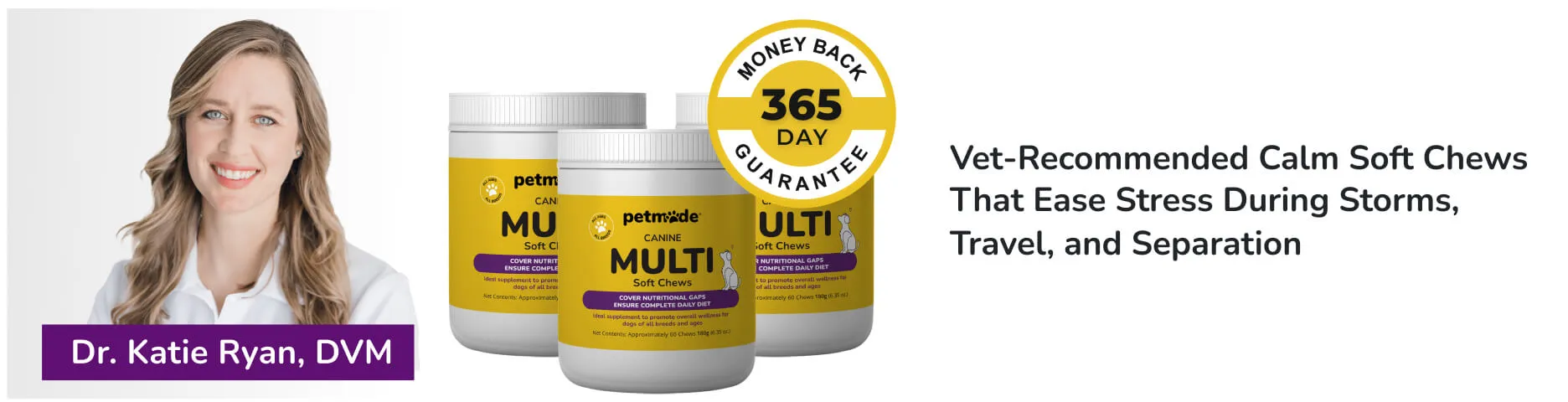 PetMade Calm Soft Chews banner with Dr. Katie Ryan