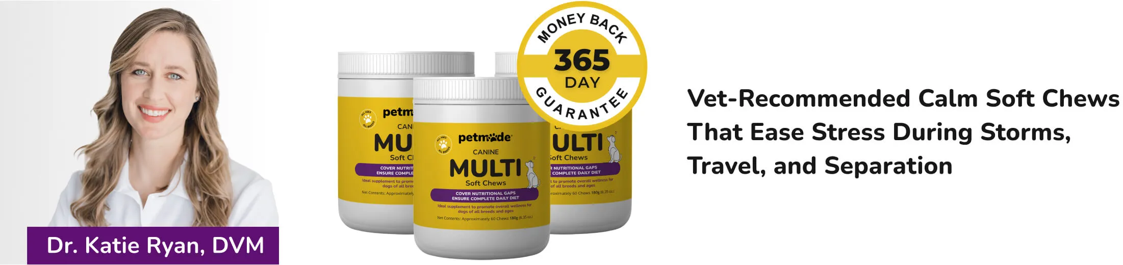 PetMade Calm Soft Chews banner with Dr. Katie Ryan