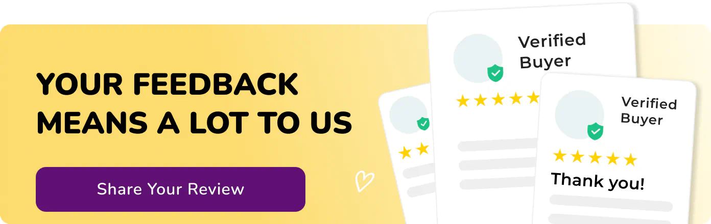 Your feedback means a lot to us - Share Your Review